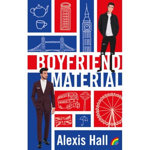 Boyfriend Material - Boyfriend Material - Alexis Hall