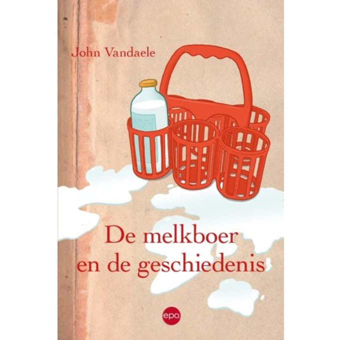 De Melkboer En De Geschiedenis - John Vandaele