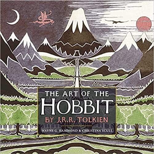 The Art Of The Hobbit - J. R. R. Tolkien