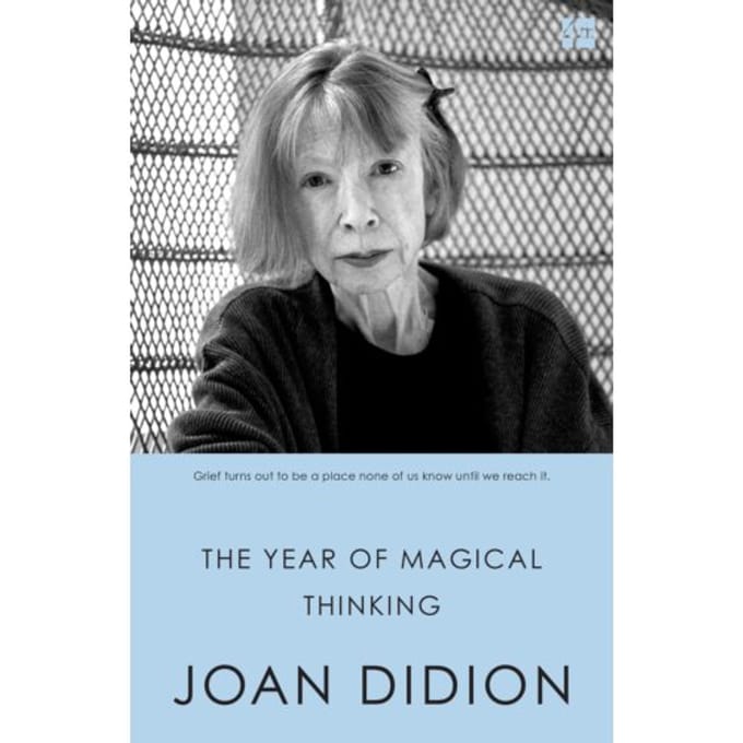 The Year Of Magical Thinking - Joan Didion