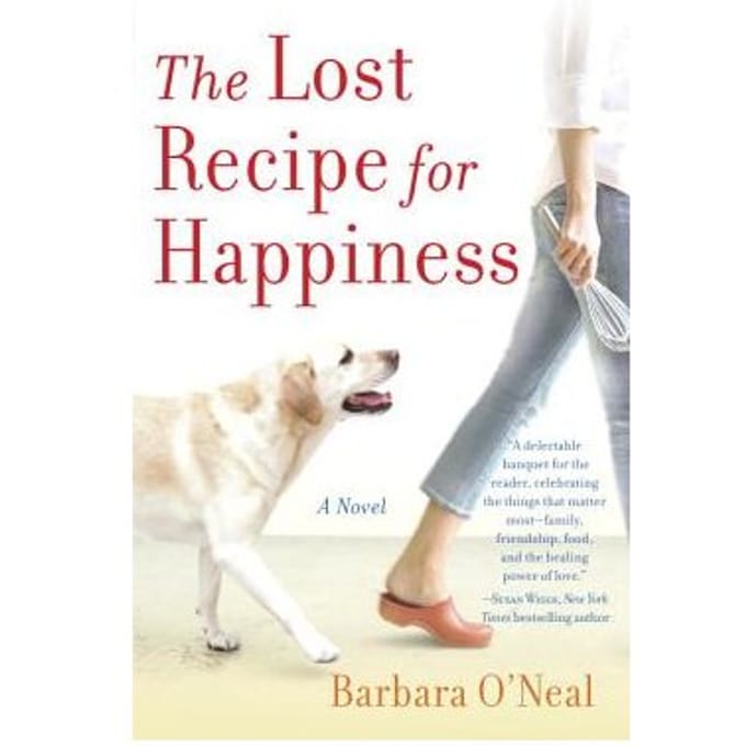 The Lost Recipe For Happiness - O'Neal, Barbara
