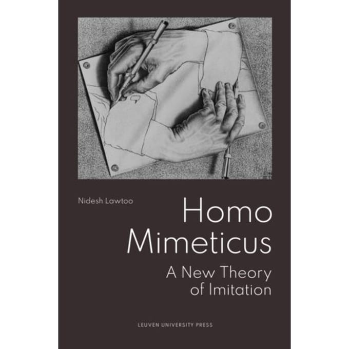 Homo Mimeticus - Nidesh Lawtoo