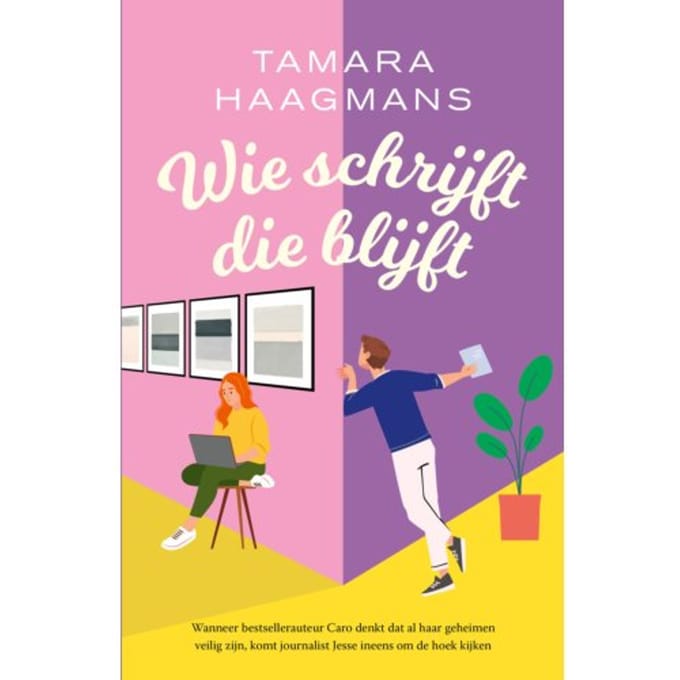 Wie Schrijft Die Blijft - Tamara Haagmans