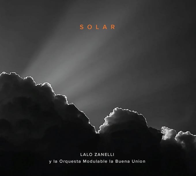 Lalo Zanelli & La Orquesta Modulable La Buena Union - Solar (CD)