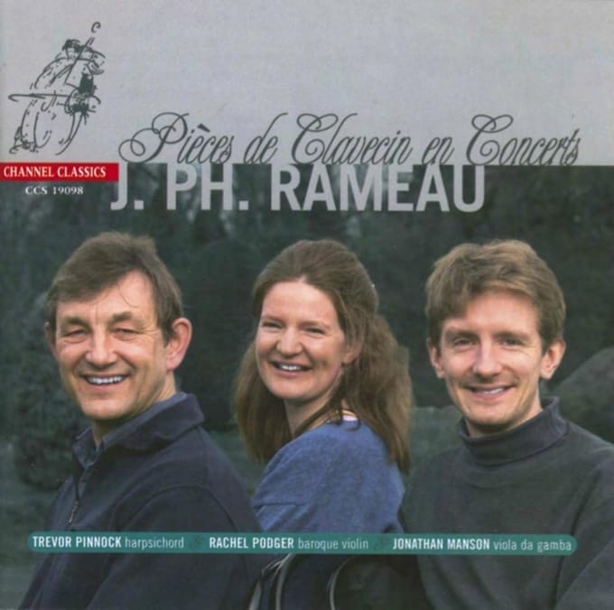 Rachel Podger, Trevor Pinnock, Jonathan Manson - Rameau: Pièces De Clavecin En Concerts (CD)