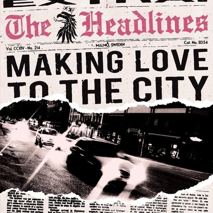 The Headlines - Making Love To The City (CD)
