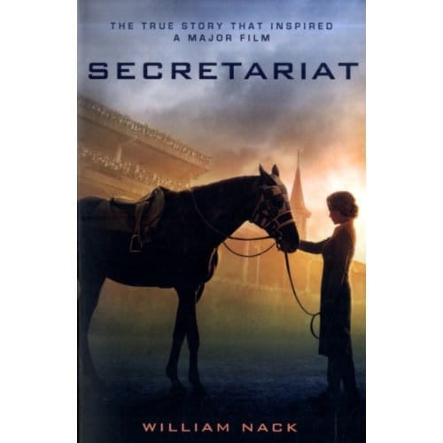 Secretariat - William Nack