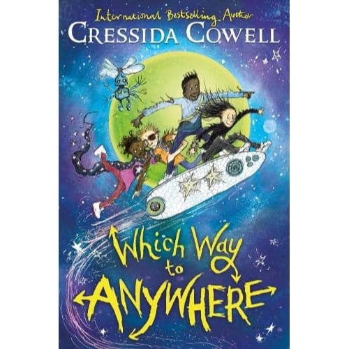 Which Way To Anywhere - COWELL, CRESSIDA