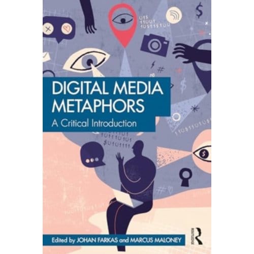 Digital Media Metaphors