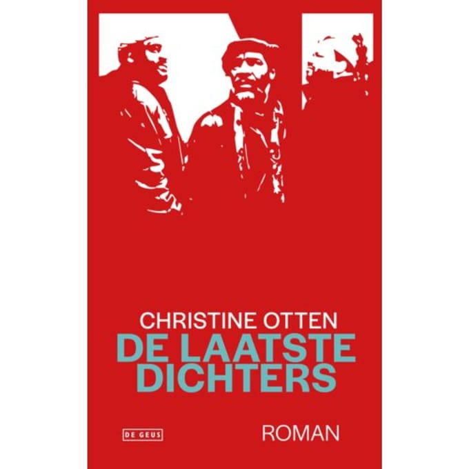 De Laatste Dichters - Christine Otten
