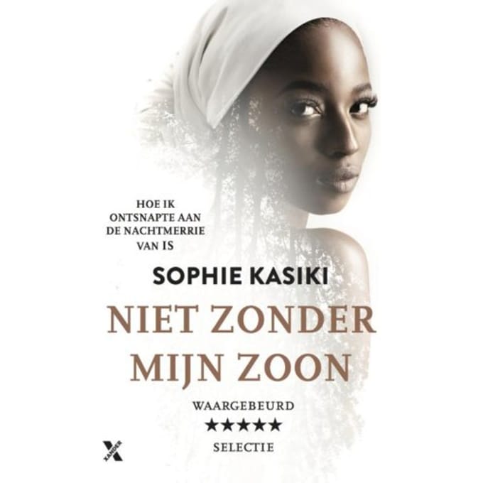 Niet Zonder Mijn Zoon - Sophie Kasiki