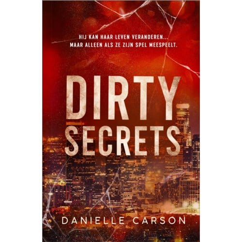 Dirty Secrets - Broken Billionaires - Danielle Carson