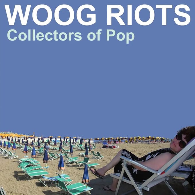 Woog Riots - Collectors Of Pop (CD)