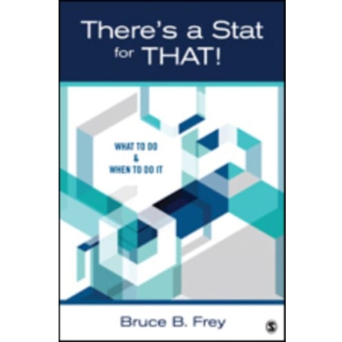 There's A Stat For That! - Bruce B. Frey
