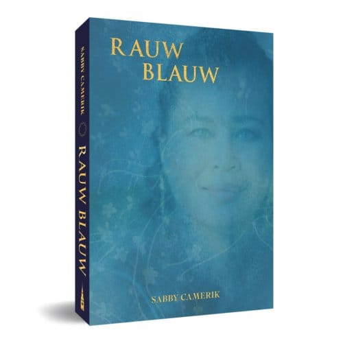 Rauw Blauw - Sabby Camerik