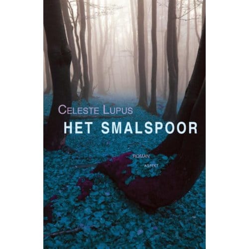 Het Smalspoor - Celeste Lupus