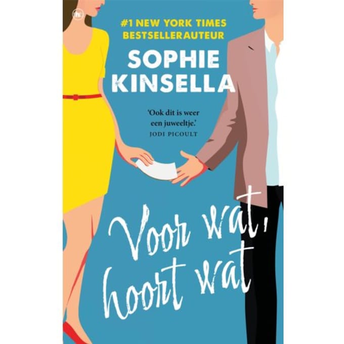 Voor Wat, Hoort Wat - Sophie Kinsella