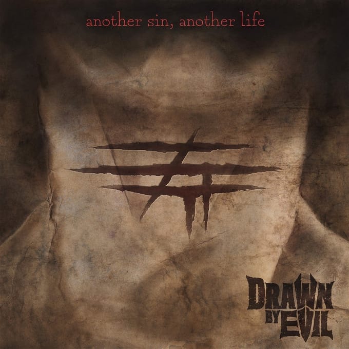 Drawn By Evil - Another Sin, Another Life (CD)