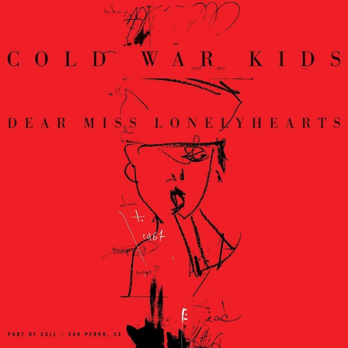 Dear Miss Lonelyhearts - Cold War Kids