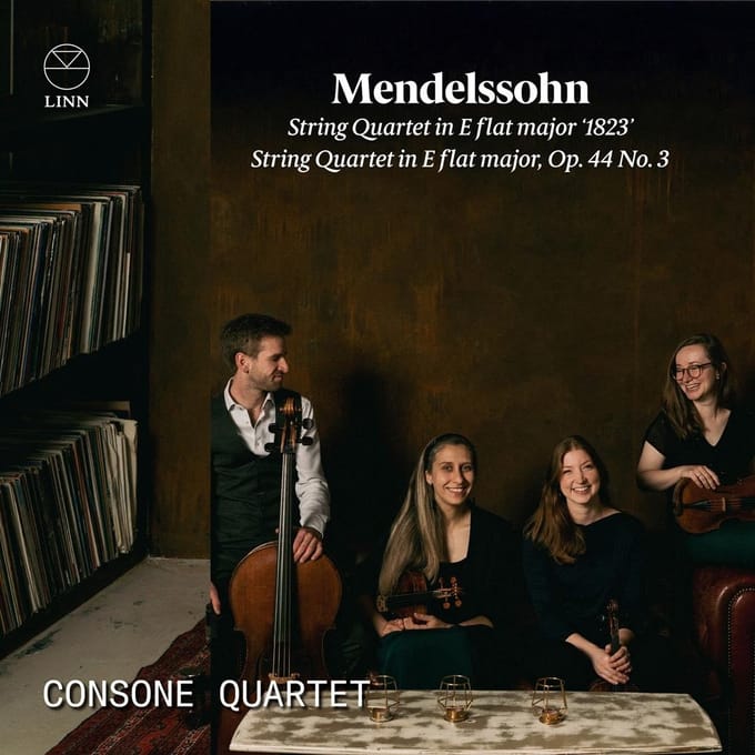 Consone Quartet - Mendelssohn: String Quartet In E Flat Major '1823' | String Quartet In E Flat major, Op. 44 No. 3 (CD)