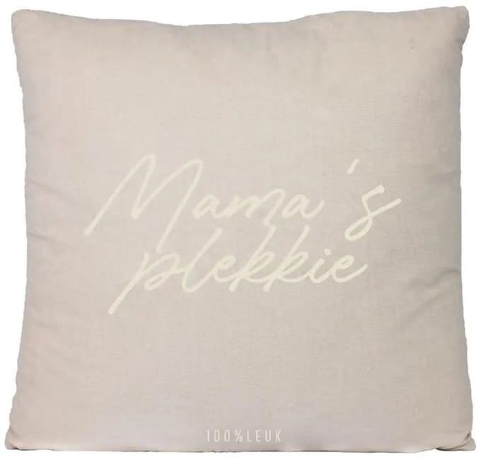 100%LEUK - Sierkussen - Mama's Plekkie