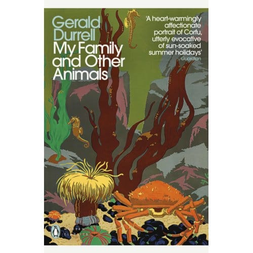 My Family And Other Animals - The Corfu Trilogy - Gerald Durrell