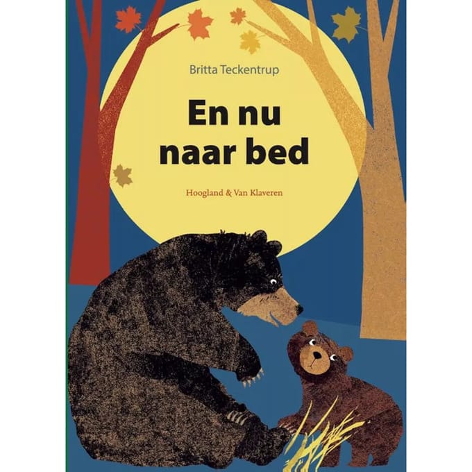 En Nu Naar Bed - Britta Teckentrup