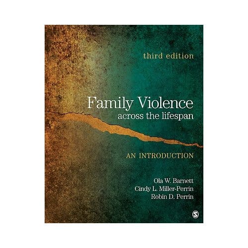 Family Violence Across The Lifespan: An Introduction - Barnett