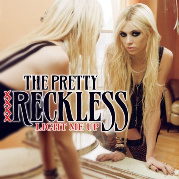 Light Me Up - The Pretty Reckless