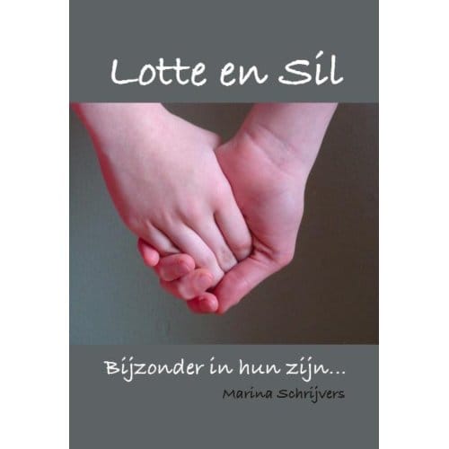 Lotte En Sil - Marina Schrijvers