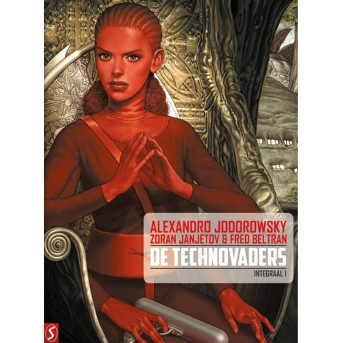 De Technovaders / Integraal 1 - De Technovaders - Alejandro Jodorowsky