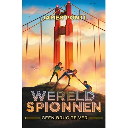 Geen Brug Te Ver - Wereldspionnen - James Ponti