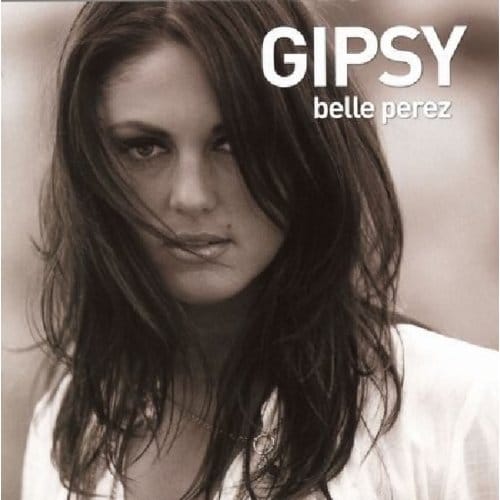Gipsy - Belle Perez