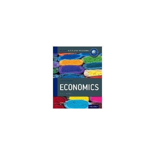 Ib Economics Course Book: Oxford Ib Diploma Programme - Blink, Jocelyn