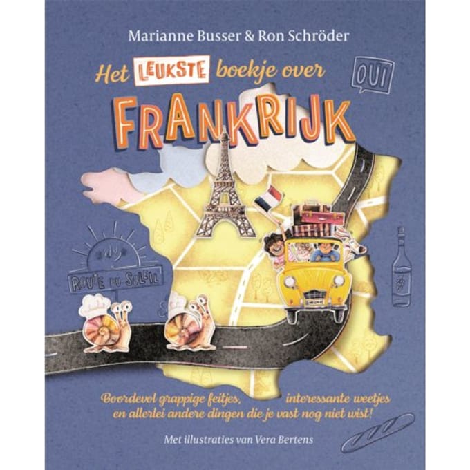 Het Leukste Boekje Over Frankrijk - Marianne Busser