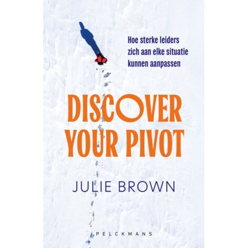 Discover Your Pivot - Julie Brown