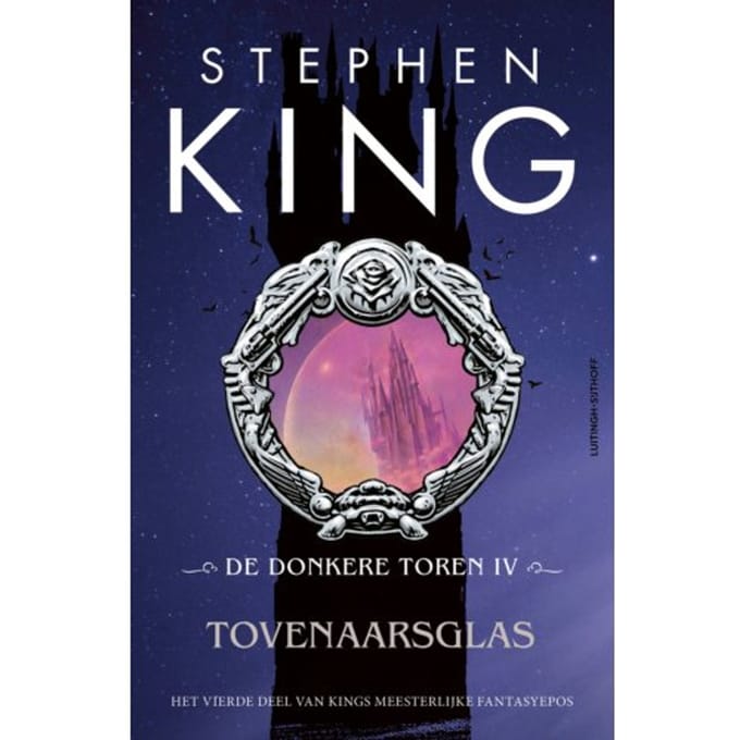 Tovenaarsglas - De Donkere Toren - Stephen King