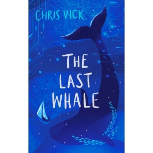 The Last Whale - Chris Vick