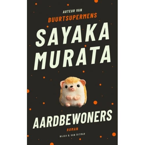 Aardbewoners - Sayaka Murata
