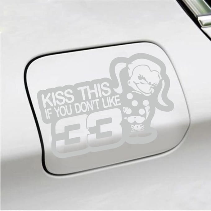 Bumpersticker - Kiss This If You Dont Like 33 - 13,4 X 20 - Licht Grijs