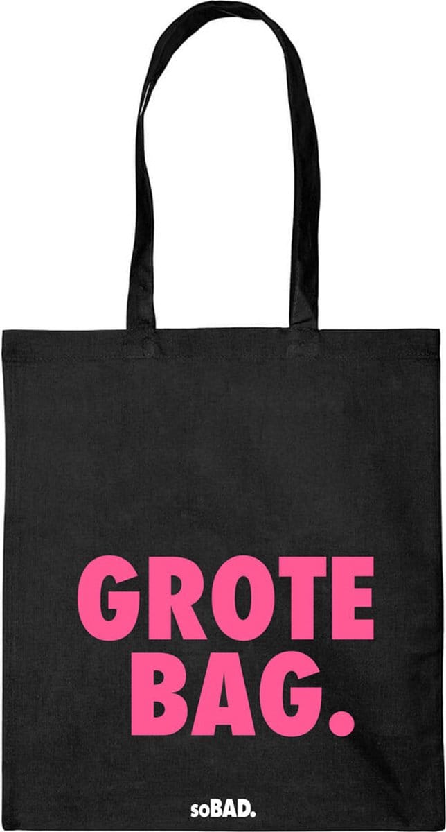 Draagtas Grote bag - fluor roze - katoenen tas - soBAD. - met leuke grappige tekst