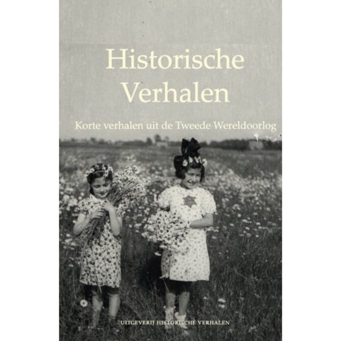 Korte Verhalen Uit De Tweede Wereldoorlog - Historische Verhalen