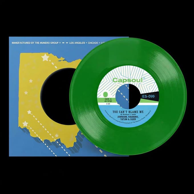Johnson, Hawkins, Tatum & Durr - You Can't Blame Me (7" Single) (Coloured Vinyl)