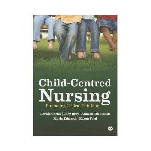 Child-Centred Nursing - Carter, Bernie