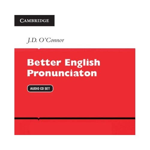 Better English Pronunciation Audio Cds (2) - J.D. O'Connor