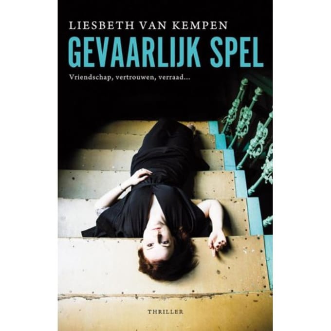 Gevaarlijk Spel - Liesbeth van Kempen