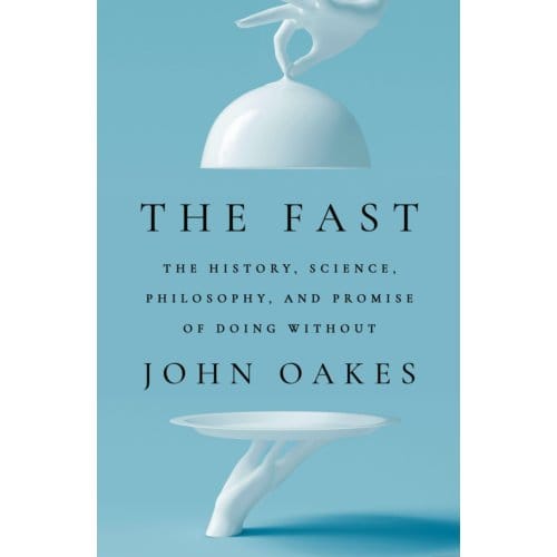 The Fast - John Oakes