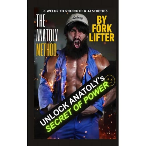 The Anatoly Method - Fork Lifter
