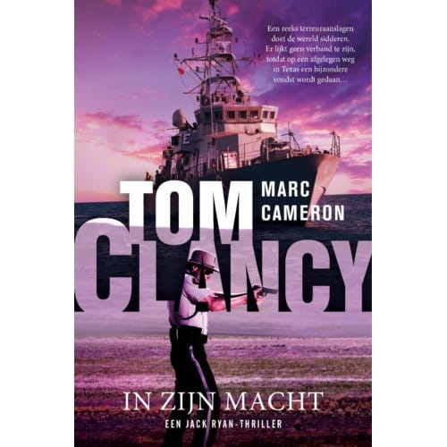 Tom Clancy In Zijn Macht - Jack Ryan - Marc Cameron