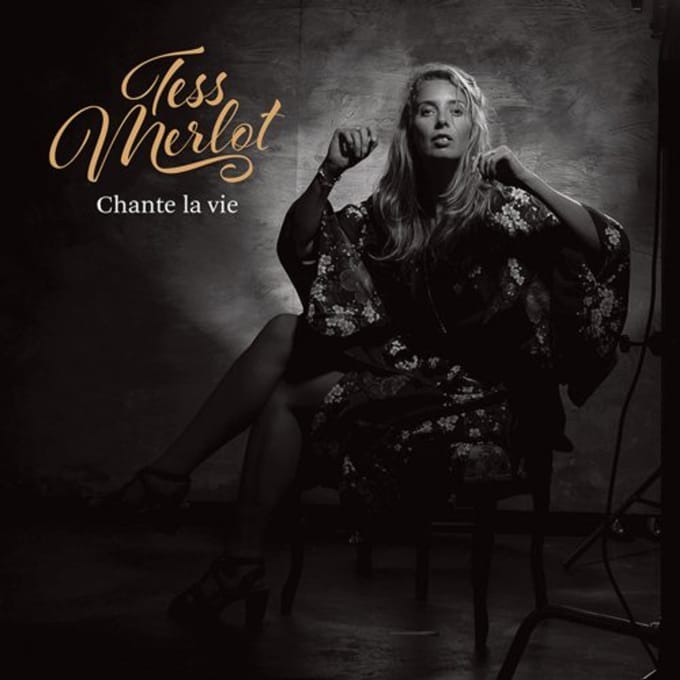 Chante La Vie - Tess Merlot